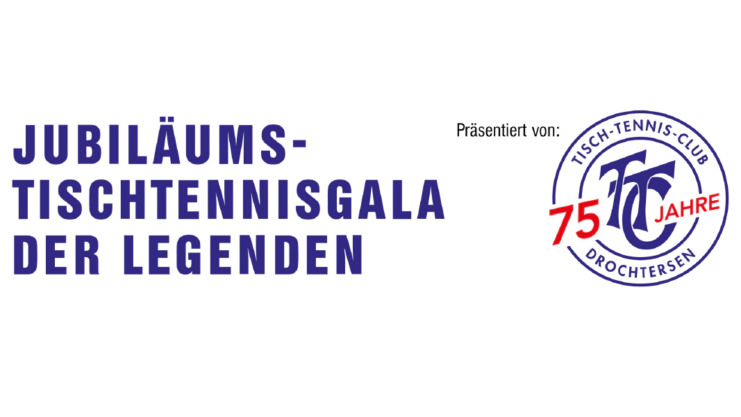 Jubiläums-Tischtennisgala Drochtersen